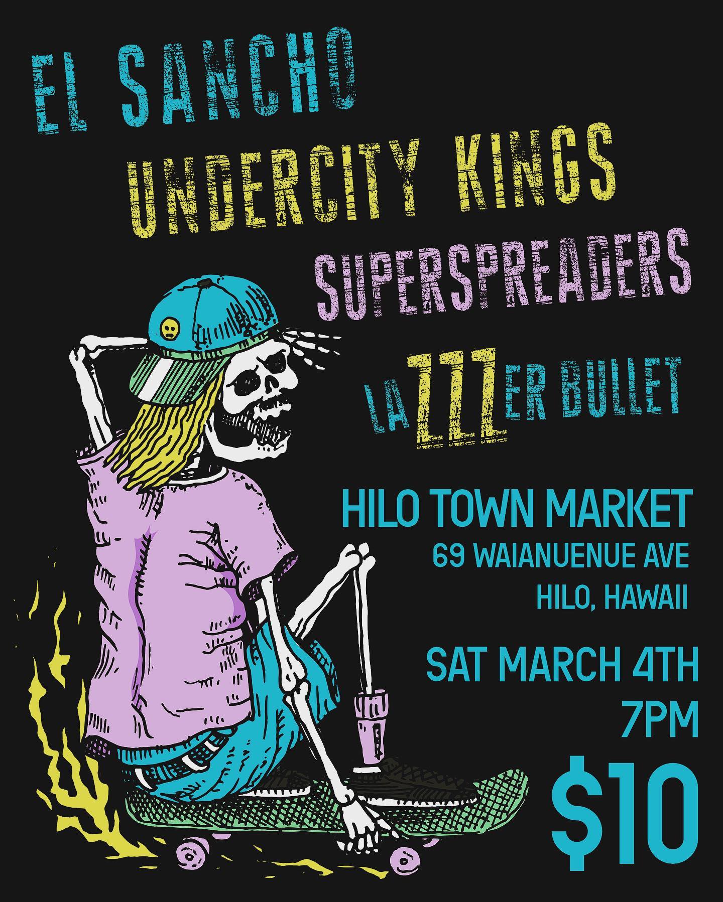 El Sancho show flyer — 030423 UndercityKingsHilo