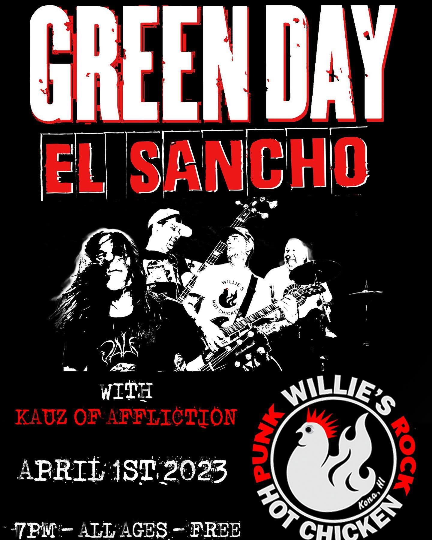 El Sancho show flyer — 040123 WilliesKona