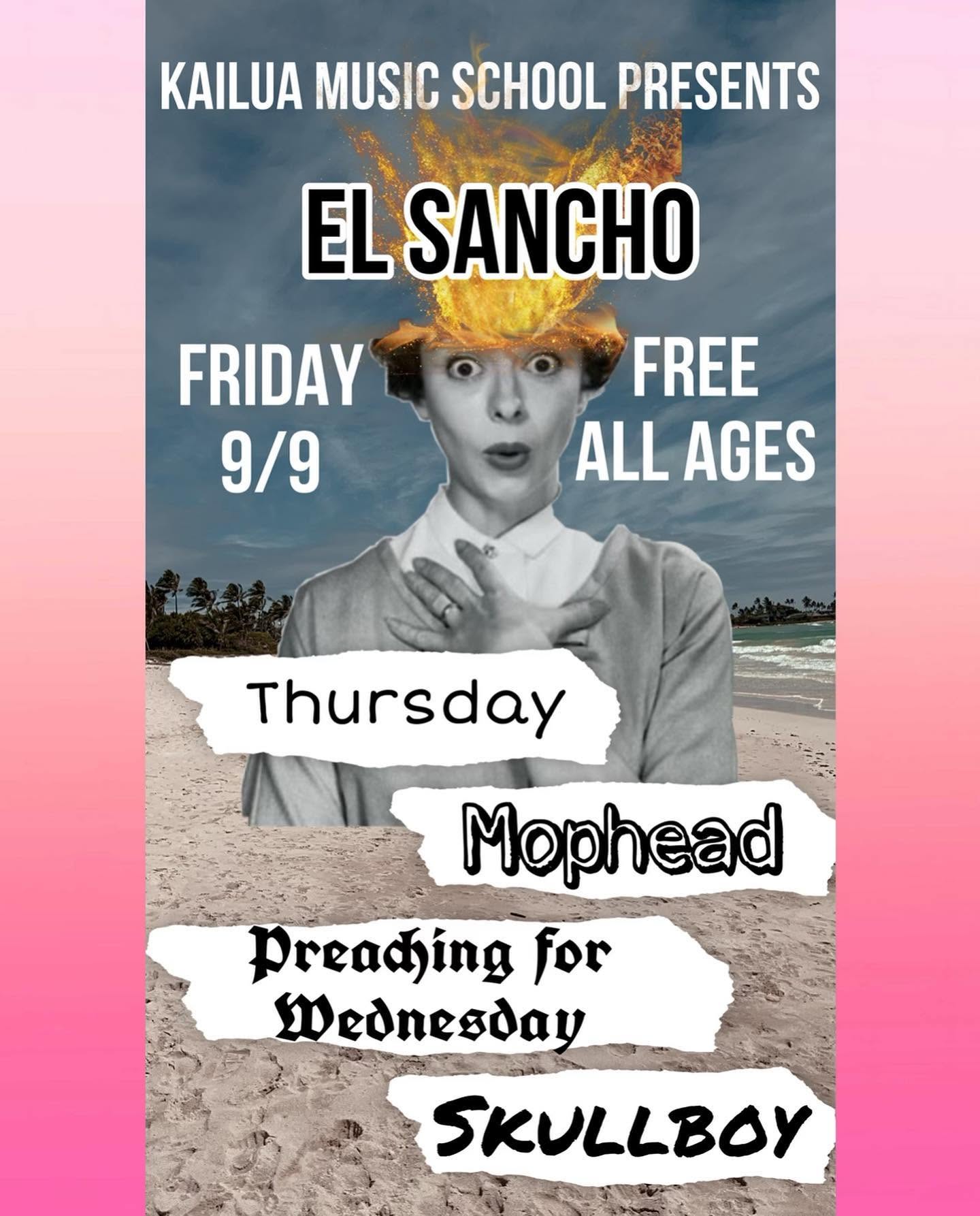 El Sancho show flyer — 090922 SkullboyOahu