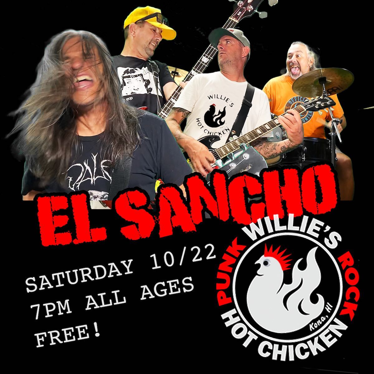 El Sancho show flyer — 102222 WilliesKona